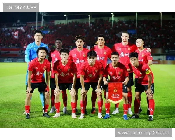 广州队迎战劲敌全力争胜 力图突破历史瓶颈再创辉煌